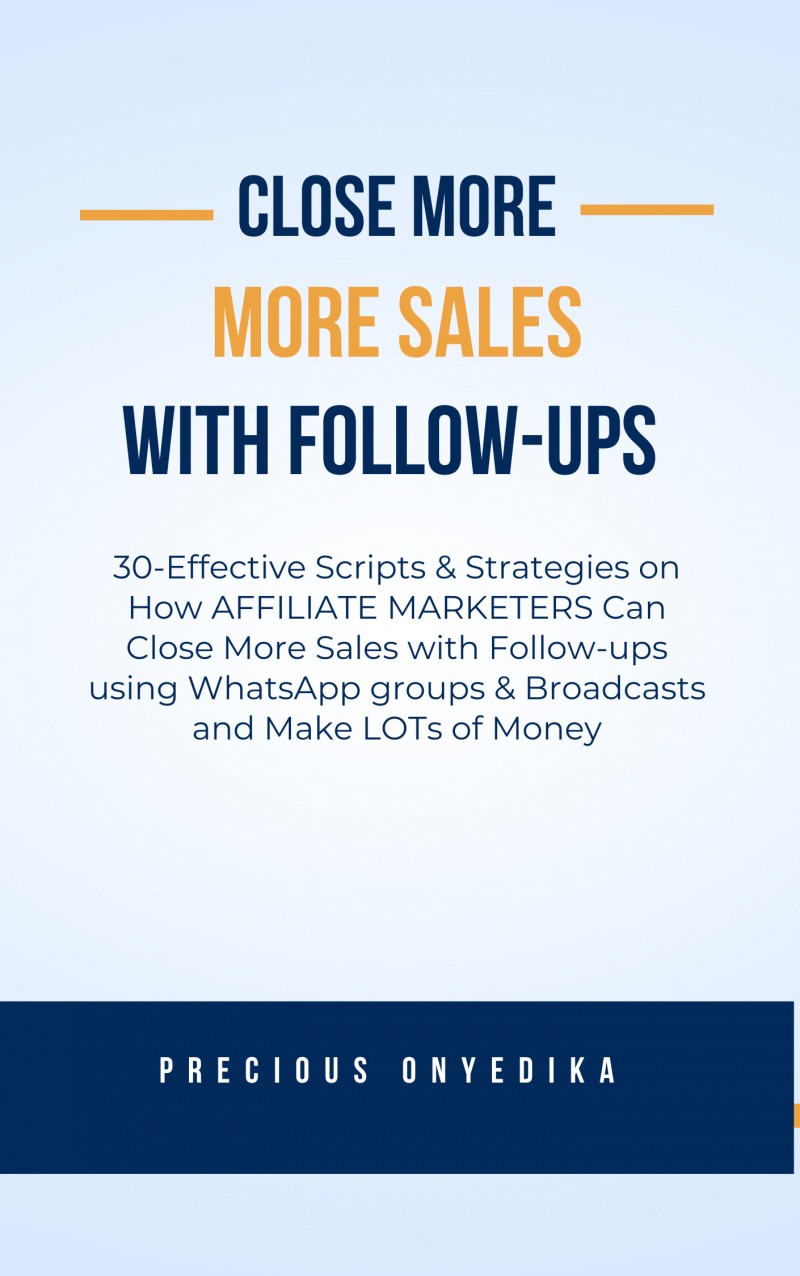 CLOSE MORE SALES WITH FOLLOW-UPS cover art
